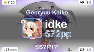 idke | Halozy - Genryuu Kaiko [Higan Torrent] SS {#1 572pp FC} - osu!