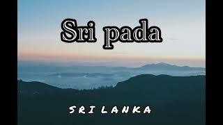 Complete Guide to Sri Pada (Adam’s Peak) | Best Routes for Travelers