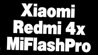 Универсальная программа Miflashpro прошивка redmi 4x на miui 11 через recovery