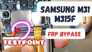 Samsung M31 M315f frp bypass /testpoint