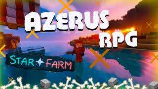 AZERUS RPG | НАШЕ НОВОЕ ПРИКЛЮЧЕНИЕ НА РПГ СЕРВЕРЕ МАЙНКРАФТА StarFarm #1