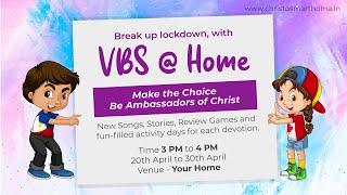 Day 1 (Intro) - VBS @ Home, CMTC Kakkanad