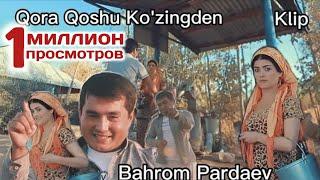 КЛИП ! Бахром Пардаев - Қора қош | Bahrom Pardaev - Qora qosh 2024