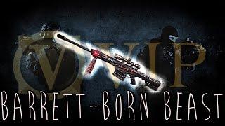 [CFCN] Barrett-Born Beast (VIP)