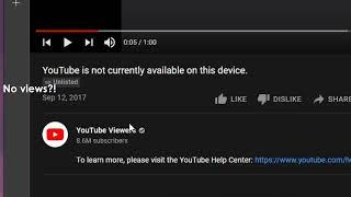 YouTube Is Unavailable On This Device!?