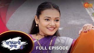 Abhalachi Maya- Full Episode | 27 August  2022 | Marathi Serial | Sun Marathi