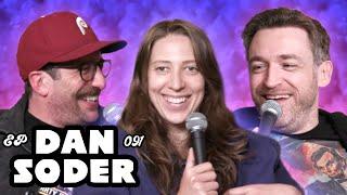 Fairly Puffy W/ Dan Soder | Bein' Ian With Jordan Episode 091