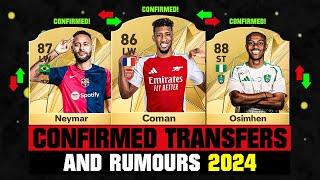 FIFA 25 | NEW CONFIRMED TRANSFERS & RUMOURS!  ft. Coman, Neymar, Osimhen... etc