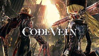 Code Vein. Код крови. Исследуем высохшие желоба до 100%.  Прохождение. Часть 12.