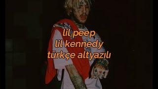 Lil Peep - Lil Kennedy (Türkçe Altyazılı)