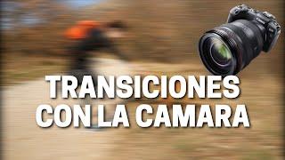 Transiciones Hechas Con La Camara | TecnoMag