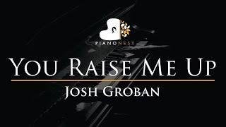 Josh Groban - You Raise Me Up - Piano Karaoke Instrumental Cover with Lyrics