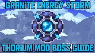 How to Beat the Granite Energy Storm! -Thorium Mod Boss Guide