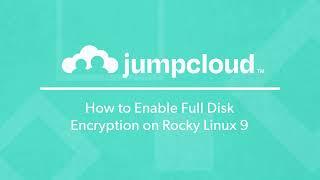 How to Enable Full Disk Encryption on Rocky Linux 9