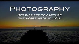 Photography | Get inspired to capture the world around you