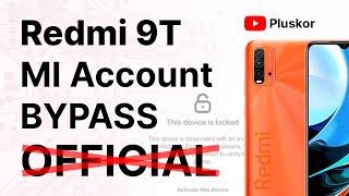 Redmi 9T обход mi аккаунта! Неофициальный способ!