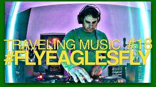 Traveling Music 18 - #FlyEaglesFly | The DnB & Jungle Show [PioneerDJ XDJ-RX3]