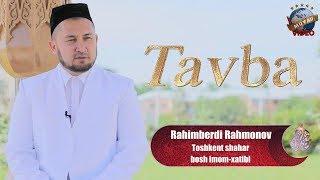 "NURLI ISLOM" - Tavba | Rahimberdi Rahmonov