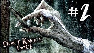 Don't Knock Twice Прохождение #2 ► ИНДИ-ХОРРОР ИГРА | ПРОХОЖДЕНИЕ ХОРРОР ИГРЫ