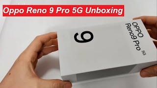 Oppo Reno 9 Pro 5G unboxing