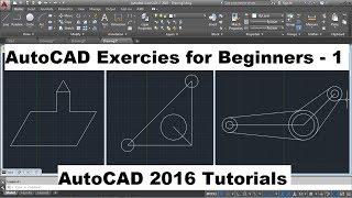 AutoCAD 2016 2D Drawing for Beginners - 1