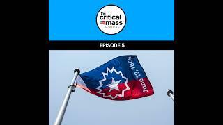 Critical Mass Podcast | Episode 005: Reparations