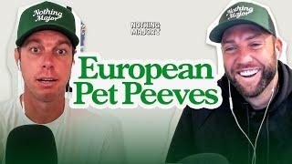 European Pet Peeves, College Tennis Legends, & Rome Stories | EP 60