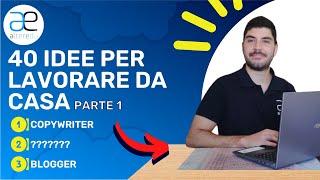 40 Idee per LAVORARE da Casa - Parte 1