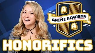 Japanese Honorifics Explained | Anime Academy