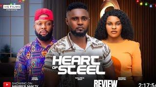 HEART OF STEEL REVIEW (LATEST NOLLYWOOD MOVIE REVIEW STARRING MAURICE SAM, SARIAN MARTIN)