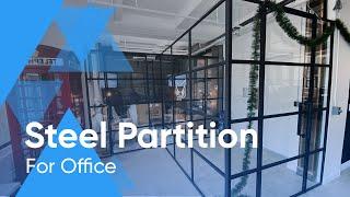 Office Design Trends To Watch IN 2023: Steel Partition