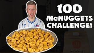 100 MCDONALD'S CHICKEN NUGGET CHALLENGE WORLD RECORD ATTEMPT! Beating @mattstonie !?