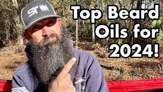 My Top 6 Beard Oils for 2024