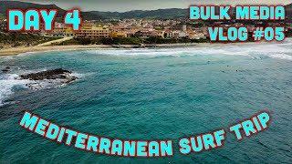 Finalmente Onde - Vlog #05 Bulk Media - Day 4 Mediterranean Surf Trip With Filippo Orso