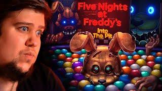 НОВЫЙ FNAF - Прохождение - Five Nights at Freddy's: Into the Pit