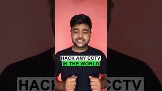 Hack any cctv In the world #techshorts #geektimeline #tech