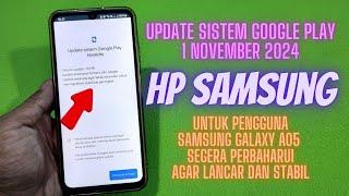 Update Sistem Google Play 1 November 2024 Di Hp Samsung