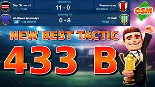 OSM TACTICS - BEST TACTIC 433 B 2024 - OFFENSIVE TACTIC