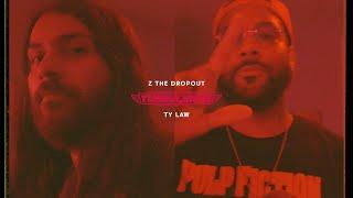 TY LAW VS Z THE DROPOUT - TURBULENCE