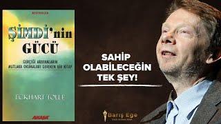 Kitap Özeti: Şimdinin Gücü