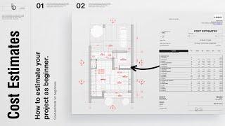 Architectural Project Cost Estimation For Beginners | Put Cost to Your Projects