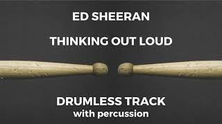 Ed Sheeran - Thinking Out Loud (drumless)