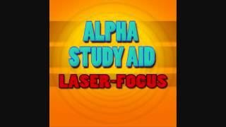 Study Aid 5: 'Laser Focus' - Alpha (10Hz) - Iso-Tone (Procrastinator Eradicator)