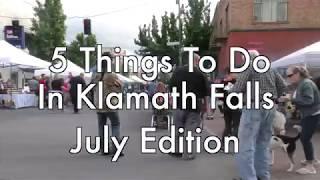 5 Things To Do in Klamath Falls: July Edition | Basin Life