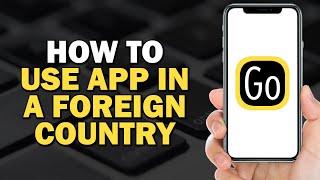 How To Use Yandex Go in a Foreign Country (Easiest Way)