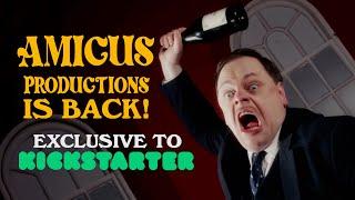 Amicus Productions is Back! Exclusive to Kickstarter!