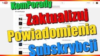 KomPorady: Zaktualizuj Powiadomienia w Zarządzaniu Subskrybcjami | 10.2014 - McSzakalTV