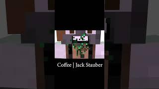 Coffee | Jack Stauber | Meme Minecraft