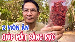 2 món ăn giúp Mắt sáng rực. PHAN HẢI Channel