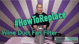 How to Replace Your Inline Duct Fan Filter